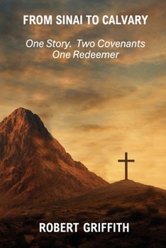 Paperback From Sinai to Calvary Book
