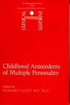 Paperback Childhood Antecedents of Multiple Personality Disorders Book