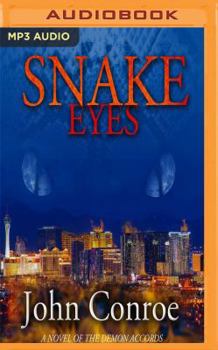 Snake Eyes - Book #11 of the Demon Accords