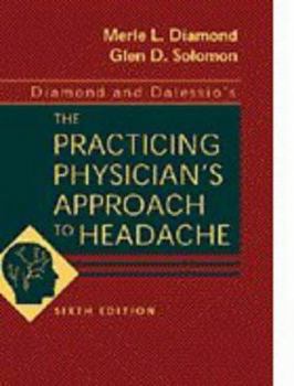 Hardcover Diamond & Dalessio's the Practicing Physician's Approach to Headache Book