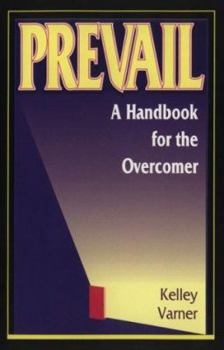 Paperback Prevail: A Handbook for the Overcomer Book