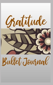 Gratitude Bullet Journal