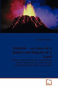 Paperback Kashmir - an Issue of a Nation not Dispute of a Land Book