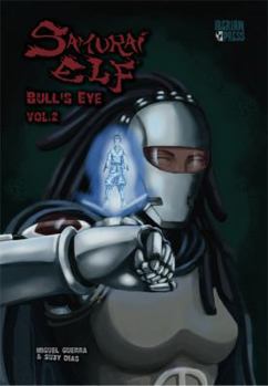 Paperback Samurai Elf. Vol. 2, Bull's Eye Book