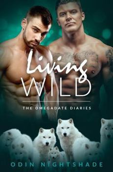Paperback Living Wild: A Paranormal Mpreg Gay Romance Book