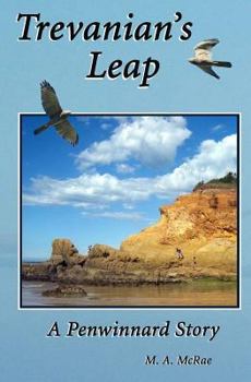 Trevanian's Leap: A Penwinnard Story - Book #3 of the Penwinnard Stories