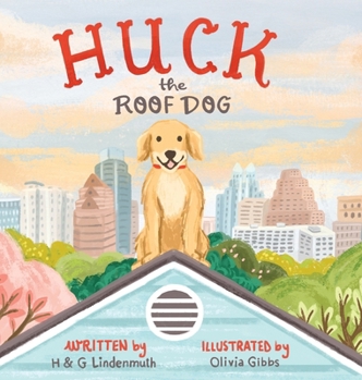 Hardcover Huck the Roof Dog Book