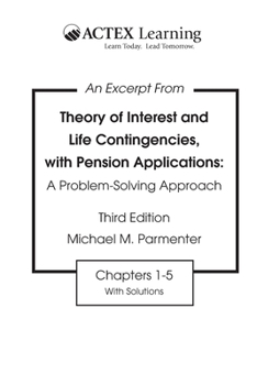 Paperback An Excerpt from THEORY OF INTEREST AND LIFE CONTINGENCIES Book