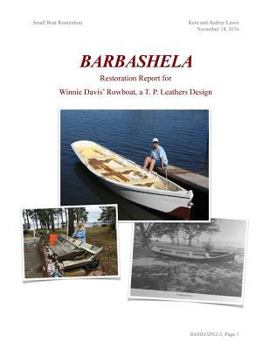 Paperback Barbashela Restoration Report: Winnie Davis' 1880s Rowboat Book