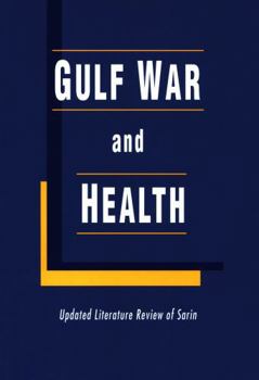 Gulf War and Health: Updated Literature Review of Sarin - Book  of the Gulf War and Health