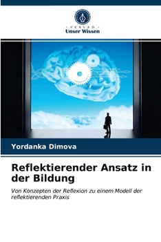 Paperback Reflektierender Ansatz in der Bildung [German] Book
