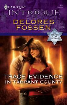 Mass Market Paperback Trace Evidence in Tarrant County Book
