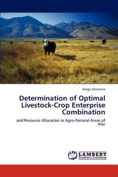 Paperback Determination of Optimal Livestock-Crop Enterprise Combination Book