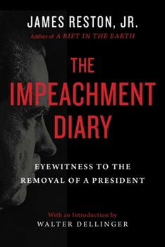 Hardcover The Impeachment Diary: Eyewitness to the Removal of a President Book