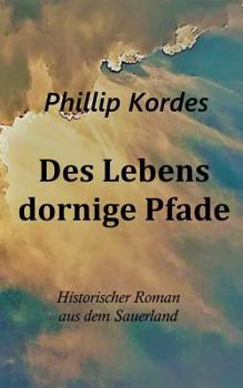 Paperback Des Lebens dornige Pfade [German] Book