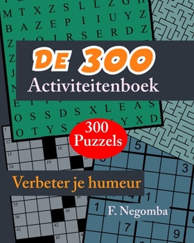 Paperback De 300 Activiteitenboek [Dutch] Book