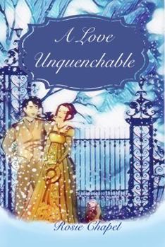 Paperback A Love Unquenchable Book