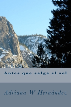 Paperback Antes que salga el sol Book
