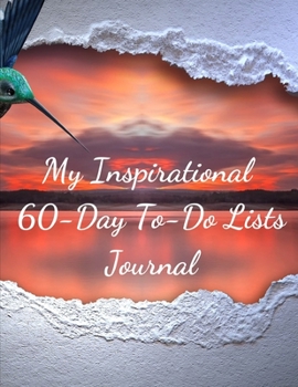 Paperback My Inspirational 60-Day To-Do Lists Journal Book