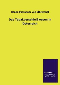 Paperback Das Tabakverschleisswesen in Osterreich [German] Book