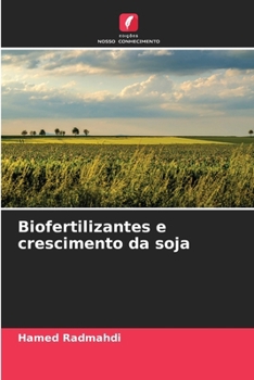 Paperback Biofertilizantes e crescimento da soja [Portuguese] Book