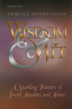 Hardcover Wisdom & Wit (Artscroll) (ArtScroll (Mesorah)) Book
