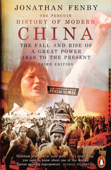 Paperback The Penguin History of Modern China: The Fall and Rise of a Great Power 1850 to the Present Book
