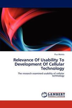 Paperback Relevance Of Usability To Development Of Cellular Technology Book