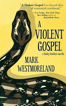 Paperback A Violent Gospel Book