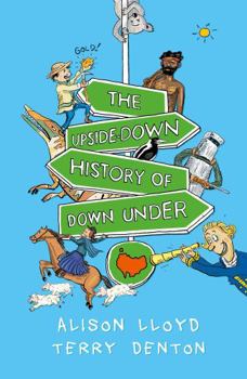 Hardcover The Upside-Down History of Down Under Book