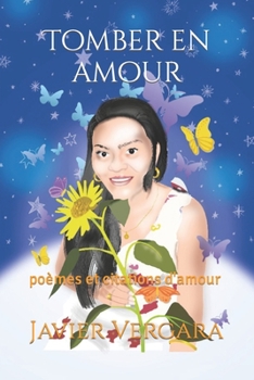 Paperback Tomber en amour: poèmes et citations d'amour [French] Book