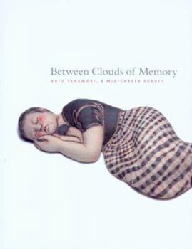 Hardcover Between Clouds of Memory: Akio Takamori, a Mid-Career Survey Book