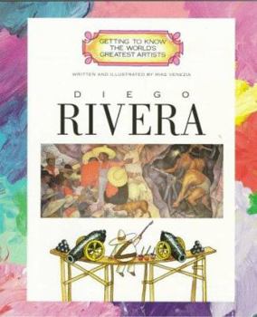 Diego Rivera - Book  of the Getting to Know the World's Greatest Artists