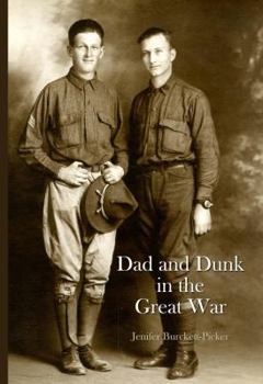 Dad and Dunk in the Great War