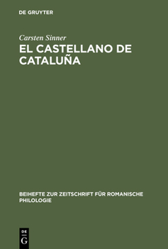 Hardcover El castellano de Cataluña [Spanish] Book