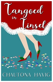Tangoed in Tinsel
