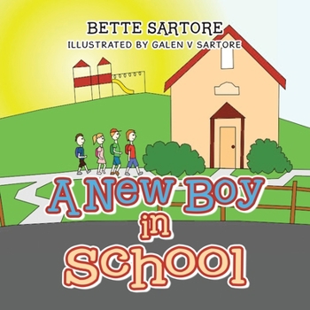Paperback A New Boy in School Book