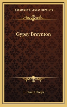 Gypsy Breynton - Book #1 of the Gypsy Breynton