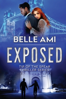 Exposed - Book #4 of the Tip of the Spear
