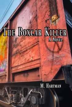 Paperback The Boxcar Killer Book