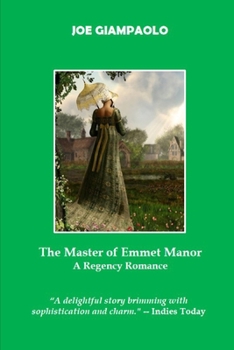 Paperback The Master of Emmet Manor: A Regency Romance Book