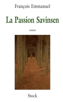 Paperback La Passion Savinsen [French] Book