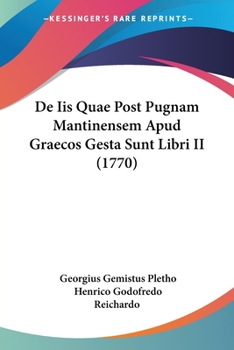Paperback De Iis Quae Post Pugnam Mantinensem Apud Graecos Gesta Sunt Libri II (1770) Book