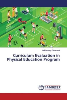 Paperback Curriculum Evaluation in Physical Education Program Book