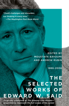 The Selected Works of Edward Said, 1966 - 2006