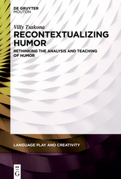 Paperback Recontextualizing Humor: Rethinking the Analysis and Teaching of Humor Book