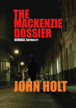 Paperback The Mackenzie Dossier Book