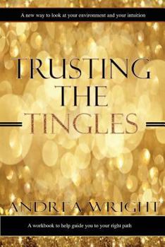 Paperback Trusting The Tingles Book