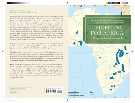 Paperback Fighting for Africa: The Pan-African Contributions of Ambassador Dudley J. Thompson and Bill Sutherland Book