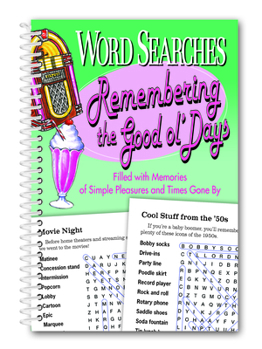 Spiral-bound Word Searches Remembering the Good Ol' Days Book